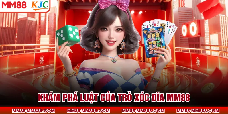 Khám phá luật của trò xóc đĩa MM88